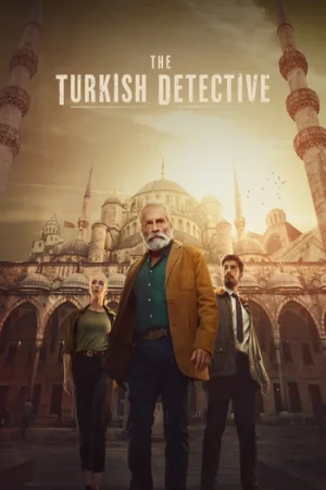 Download The Turkish Detective (Season 1) Complete Dual Audio {Hindi-English} Paramount+ Original WEB Series 480p | 720p | 1080p WEB-DL