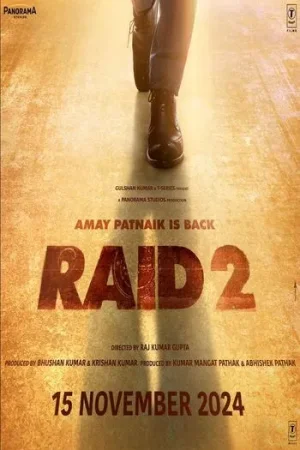 Download Raid 2 (2025) HDTC [Hindi-DD2.0] Full Movie 480p [460MB] | 720p [1.1GB] | 1080p [2.2GB]