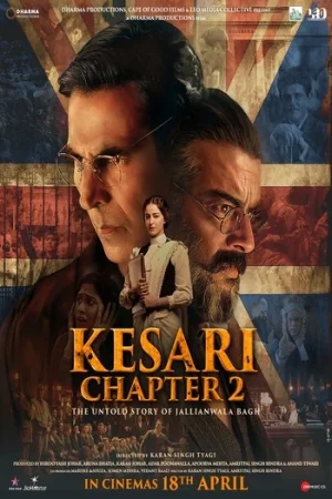 Download Kesari Chapter 2: The Untold Story of Jallianwala Bagh (2025) WEB-DL {Hindi DD2.0} 480p [400MB] | 720p [960MB] | 1080p [2GB]