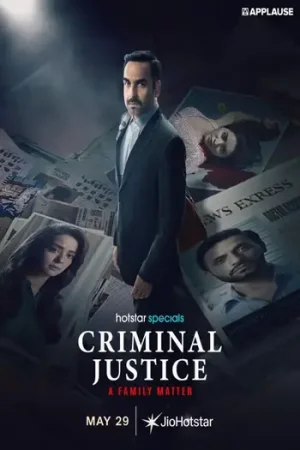 Download Criminal Justice (Season 4) Hindi JioHotstar {First 6 Episode Added} WEB-DL 480p | 720p | 1080p & 2160p 4K