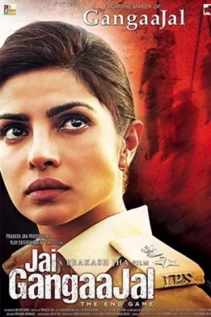 Download Jai Gangaajal (2016) Hindi-DD5.1 Full Movie AMZN WEB-DL 480p [510MB] | 720p [1.3GB] | 1080p [2.9GB]