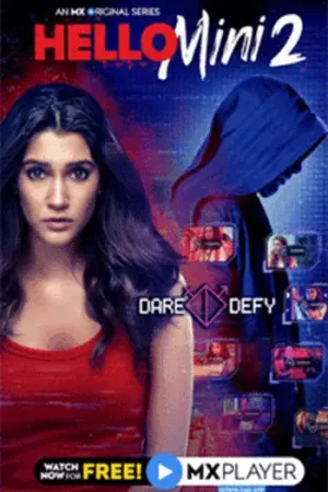 [18+] Download Hello Mini (Season 2) Hindi DD2.0 MX- Original Complete Web Series 480p | 720p | 1080p WEB-DL