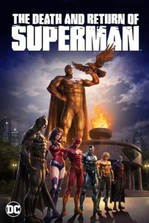 Download The Death and Return of Superman (2019) {English with Subtitles} WEB-DL 480p [600MB] | 720p [1.1GB] | 1080p [2GB]