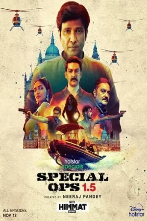 Download Special Ops 1.5: The Himmat Story (2021) Season 1 Hindi Complete Hotstar Special WEB Series 480p | 720p | 1080p WEB-DL
