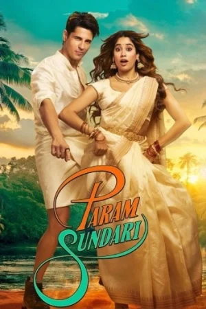 Download Param Sundari (2025) Hindi Full Movie HQ HDTC 480p [450MB] | 720p [1.1GB] | 1080p [2.2GB]