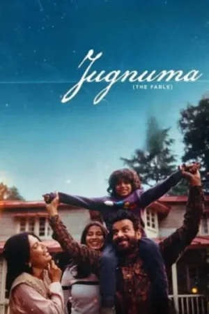 Download Jugnuma (2025) Hindi Full Movie 480p [400MB] | 720p [940MB] | 1080p [2GB] HDTS