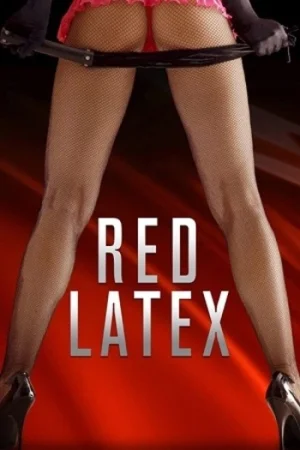 Download [18+] Red Latex (2020) WEB-DL Dual Audio {Hindi-Spanish} 480p [250MB] | 720p [660MB]