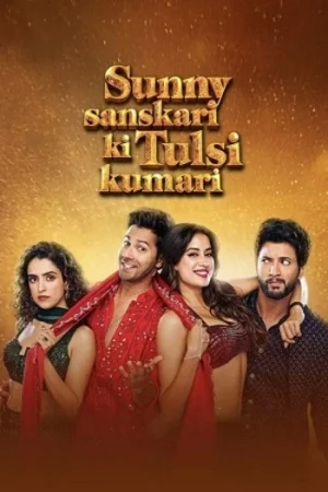 Download Sunny Sanskari Ki Tulsi Kumari (2025) Hindi HDTC-Rip Full Movie 480p [470MB] | 720p [1GB] | 1080p [2.1GB]