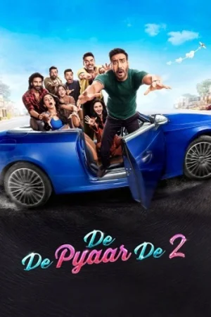 Download De De Pyaar De 2 (2025) Hindi Full Movie HDTC 480p [490MB] | 720p [1.1GB] | 1080p [2.4GB]