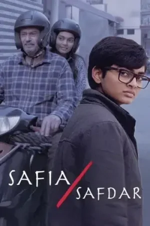 Download Safia/Safdar (2026) Zee5 WEB-DL {Hindi DD5.1} Full Movie 480p [350MB] | 720p [1.1GB] | 1080p [2.1GB] | 2160p 4K