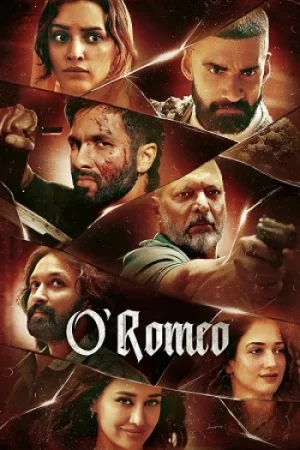 Download O’ Romeo (2026) Hindi (LiNE) Full Movie 480p [580MB] | 720p [1.3GB] | 1080p [2.8GB] HDTC-Rip
