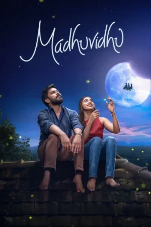 Download Madhuvidhu (2026) Dual Audio [Hindi + Malayalam] SonyLIV WeB-DL 480p [550MB] | 720p [1.7GB] | 1080p [3.3GB]