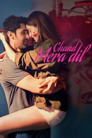 Download Chand Mera Dil (2026) Hindi HDTC Full Movie 480p [460MB] | 720p [1.1GB] | 1080p [2.2GB]