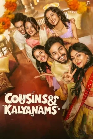 Download Cousins and Kalyanams (Season 1) Hindi – Malayalam JioHotstar Complete Web Series 480p | 720p | 1080p WEB-DL [E04 Added]