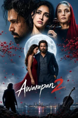 Download Awarapan 2 (2026) Hindi (LiNE) Full Movie HQ-HDTC 480p [450MB] | 720p [1.3GB] | 1080p [7.1GB]