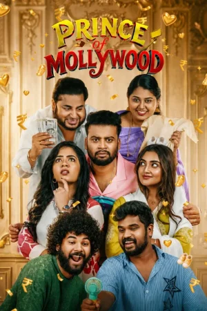 Download Prince of Mollywood (Season 1) JioHotstar : Hindi Web Series 480p | 720p | 1080p WEB-DL – (Episode.01-8 Added)