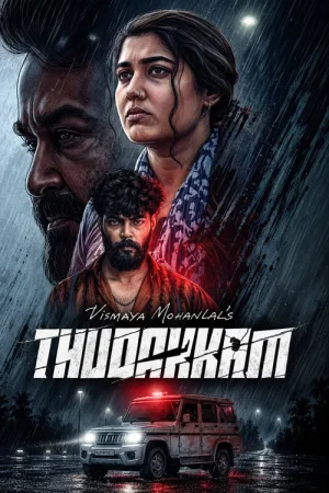 Download Thudakkam (2026) Dual Audio [Hindi + Malayalam] 480p [640MB] | 720p [1.6GB] | 1080p [3.4GB] WeB-DL