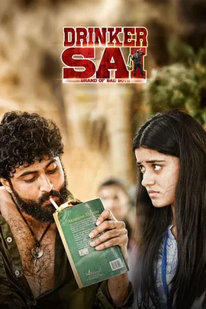 Download Drinker Sai (2026) Dual Audio [Hindi + Telugu] WeB-DL 480p [700MB] | 720p [1.2GB] | 1080p [2.7GB]