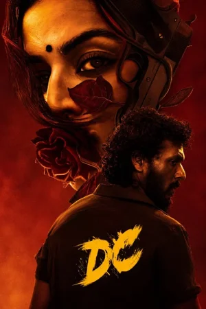 Download DC (2026) Dual Audio [Hindi + Tamil] 480p [400MB] | 720p [1.5GB] | 1080p [3GB] WeB-DL