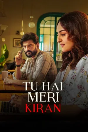 Download Tu Hai Meri Kiran (2026) Hindi HQ HDTC Full Movie 480p [420MB] | 720p [980MB] | 1080p [2GB]