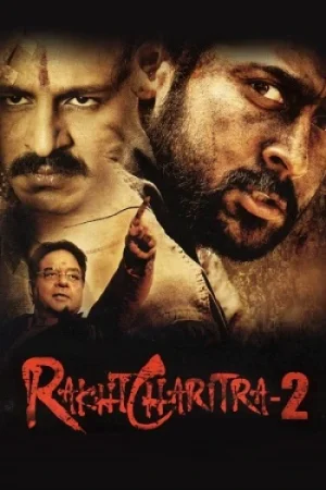 Download Rakht Charitra 2 (2010) Hindi Full Movie WEB-DL 480p [320MB] | 720p [1.3GB] | 1080p [2.5GB]